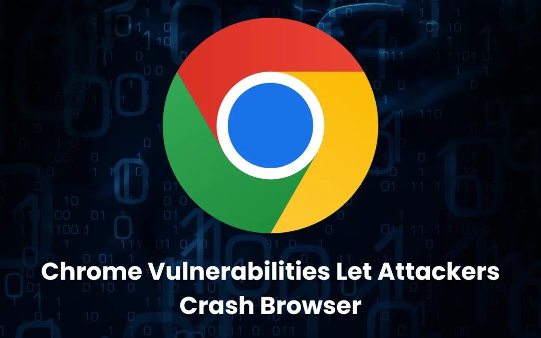 Vulnerability Chrome bisa membuat crash browser